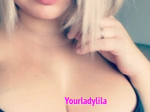 Yourladylila
