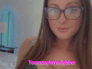 Yournaughtyneighbor