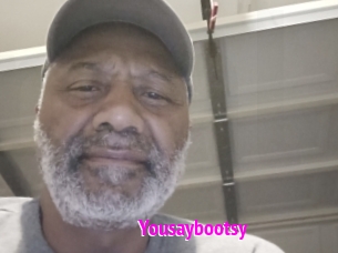 Yousaybootsy
