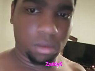 ZaddyK