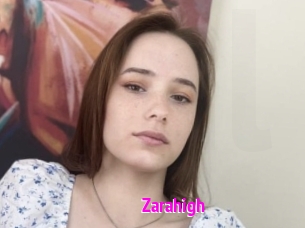 Zarahigh